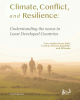 climate conflict and resilience understanding the nexus of least developed countries